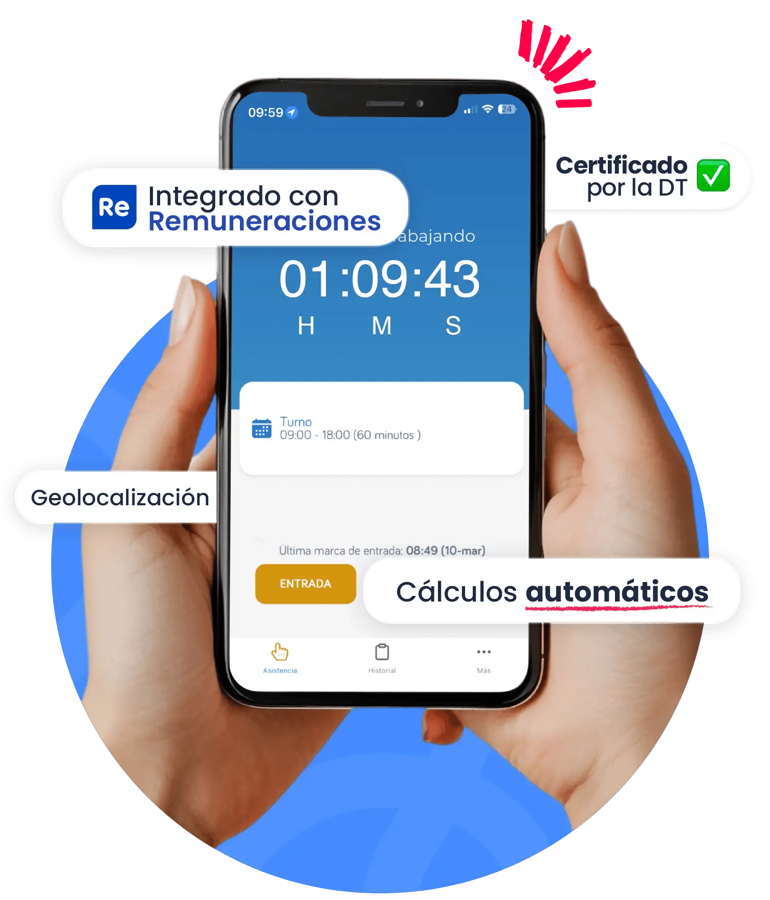 Persona sosteniendo un smartphone con app de control de asistencia mostrando horas trabajadas, turno y botón de entrada. Destacan funciones como geolocalización, cálculos automáticos e integración con remuneraciones.